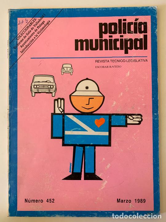 Collectionnisme de Revues et Journaux: POLICIA MUNICIPAL. Revista T&eacute;cnico-Legislativa n&ordm; 452, 1989