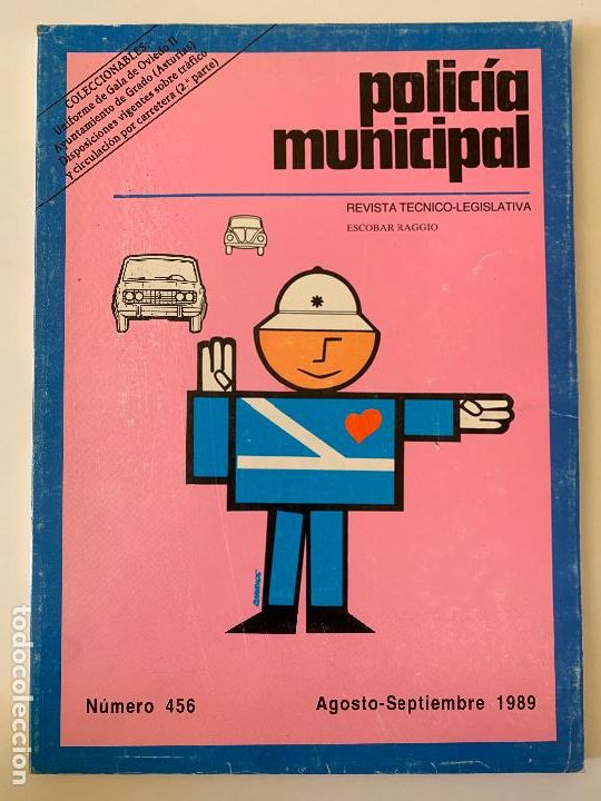 Collectionnisme de Revues et Journaux: POLICIA MUNICIPAL. Revista T&eacute;cnico-Legislativa n&ordm; 456, 1989