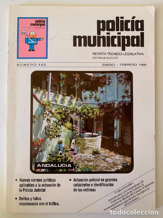 Collectionnisme de Revues et Journaux: POLICIA MUNICIPAL. Revista T&eacute;cnico-Legislativa n&ordm; 460, 1990