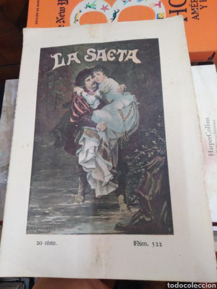 Sammeln von Zeitschriften und Zeitungen: LA SAETA/SEMANARIO ILUSTRADO 1900 N&deg;522