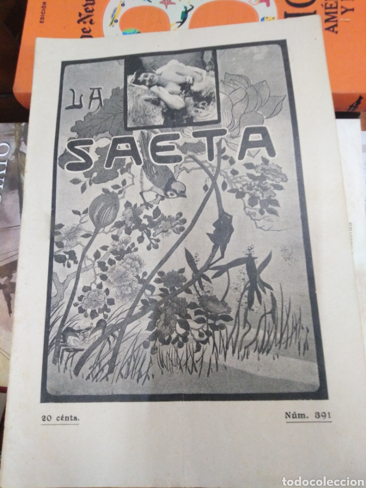 Sammeln von Zeitschriften und Zeitungen: LA SAETA/SEMANARIO ILUSTRADO 1898 N&deg;391
