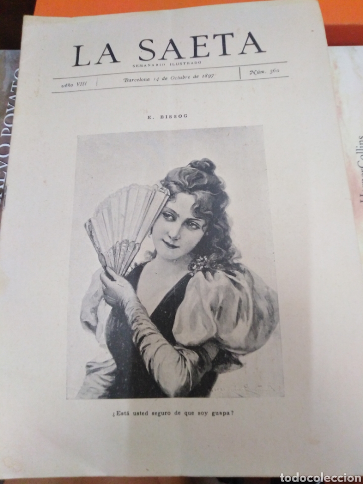 Sammeln von Zeitschriften und Zeitungen: LA SAETA/SEMANARIO ILUSTRADO 1897 N&deg;360
