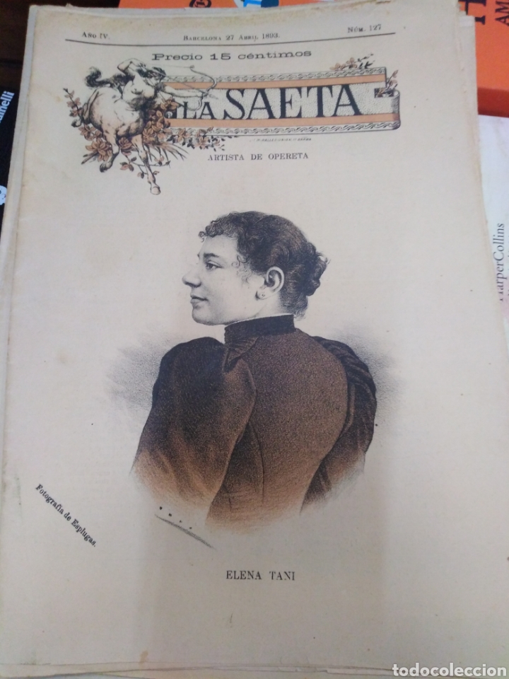 Sammeln von Zeitschriften und Zeitungen: LA SAETA/SEMANARIO ILUSTRADO 1893 N&deg;127