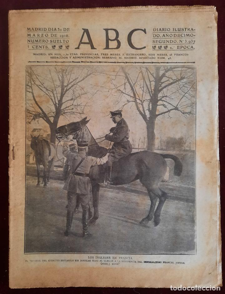 Coleccionismo de Revistas y Peri&oacute;dicos: ABC N⁰ 3937 31-MARZO-1916 - I GUERRA MUNDIAL (VER FOTOS). LOS INGLESES EN FRANCIA.