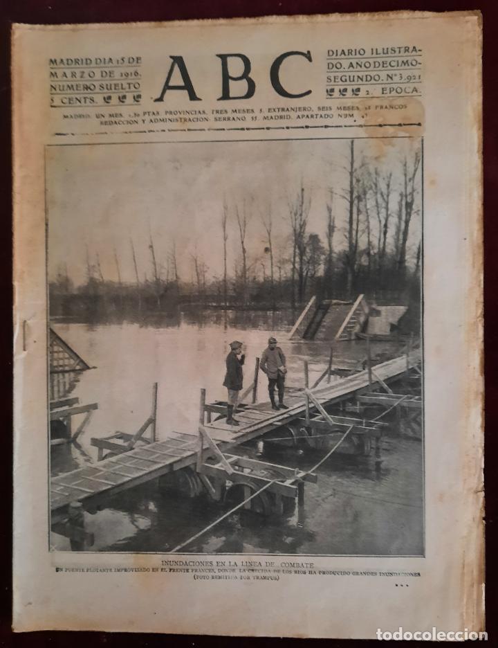 Coleccionismo de Revistas y Peri&oacute;dicos: ABC N⁰ 3921 15-MARZO-1916 - I GUERRA MUNDIAL (VER FOTOS). INUNDACIONES EN LA L&Iacute;NEA DE COMBATE.