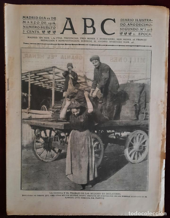 Coleccionismo de Revistas y Peri&oacute;dicos: ABC N⁰ 3918 12-MARZO-1916 - I GUERRA MUNDIA. (VER FOTOS). LA GUERRA Y EL TRABAJO DE LAS MUJERES ING.