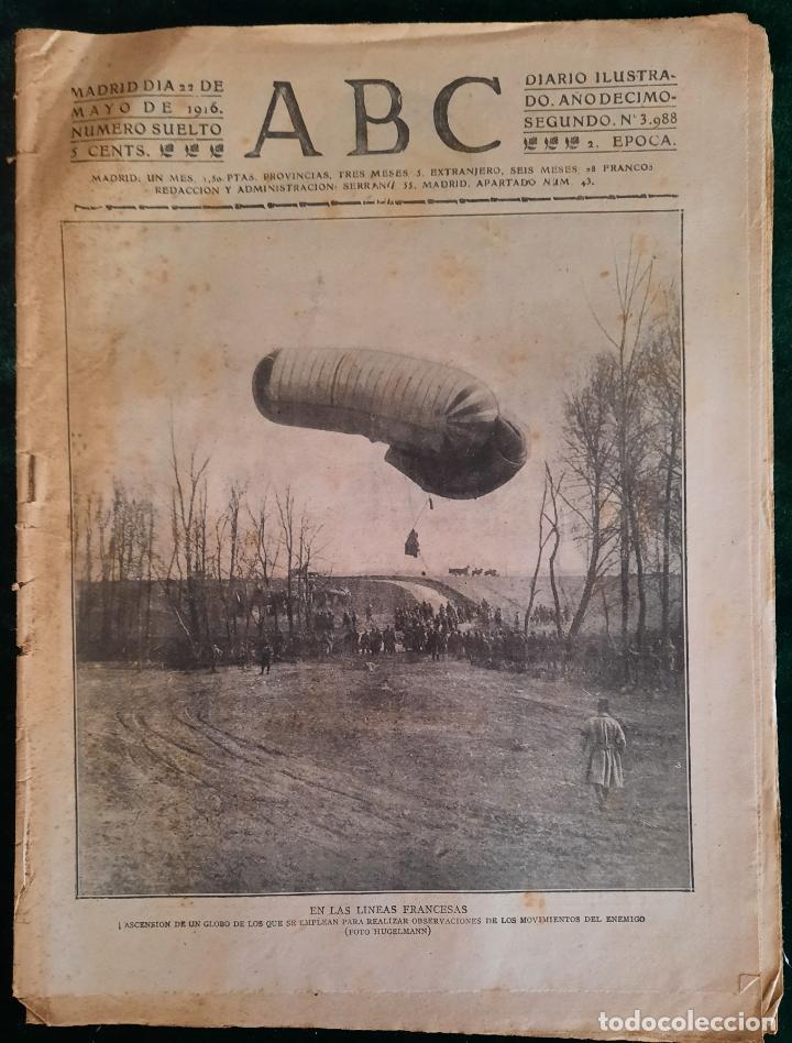 Coleccionismo de Revistas y Peri&oacute;dicos: ABC N⁰ 3988 22-MAYO-1916 - I GUERRA MUNDIA (VER FOTOS). EN LAS LINEAS FRANCESAS /TOROS MANOLETE....