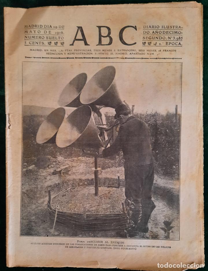Coleccionismo de Revistas y Peri&oacute;dicos: ABC N⁰ 3985 19-MAYO-1916 - I GUERRA MUNDIA (VER FOTOS). APARATO AC&Uacute;STICO PARA DESCUBRIR AL ENEMIGO.