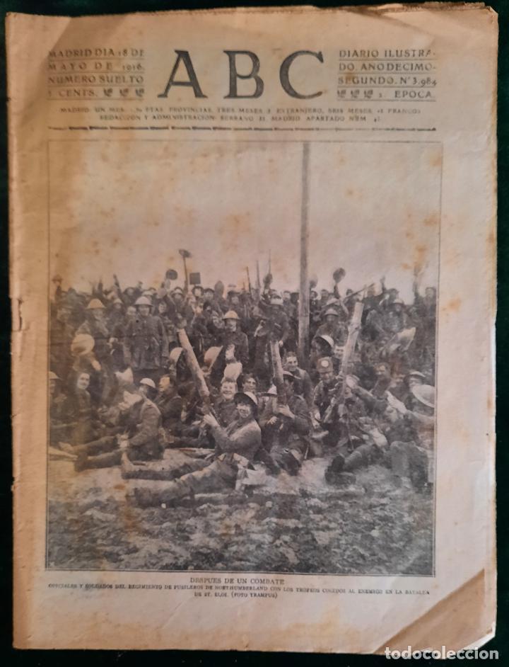 Coleccionismo de Revistas y Peri&oacute;dicos: ABC N⁰ 3984 18-MAYO-1916 - I GUERRA MUNDIA (VER FOTOS). DESPU&Eacute;S DE UN COMBATE.