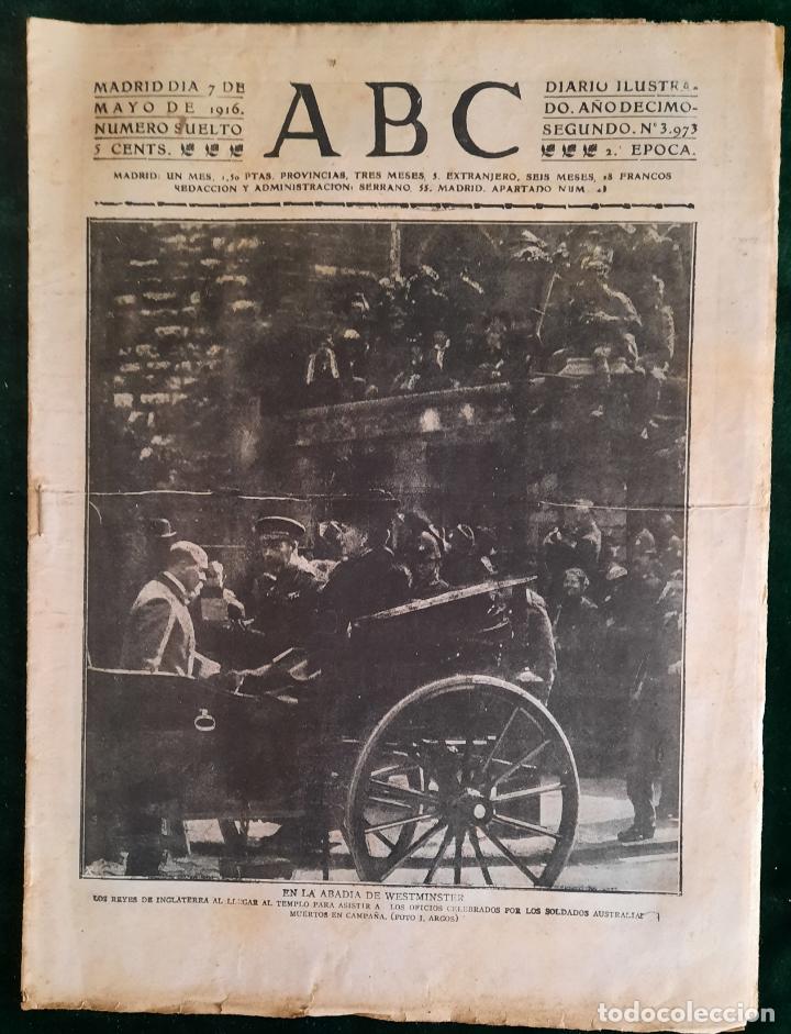 Coleccionismo de Revistas y Peri&oacute;dicos: ABC N⁰ 3973 07-MAYO-1916 - I GUERRA MUNDIAL (VER FOTOS). REYES DE INGLATERRA EN ABADIA WESTMINSTER.