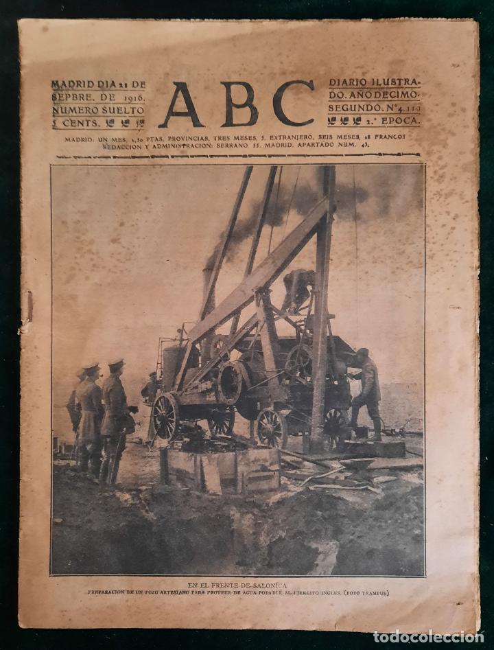 Coleccionismo de Revistas y Peri&oacute;dicos: ABC N⁰ 4110 21-SEPTIEMBRE-1916 - I GUERRA MUNDIAL (VER FOTOS). EN EL FRENTE DE SALONICA.