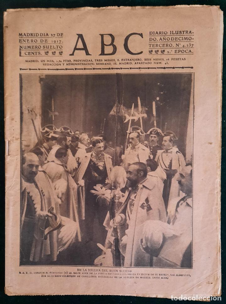 Coleccionismo de Revistas y Peri&oacute;dicos: ABC N⁰ 4237 27-ENERO 1917 - I GUERRA MUNDIAL (VER FOTOS). EL INFANTE D. FERNANDO .