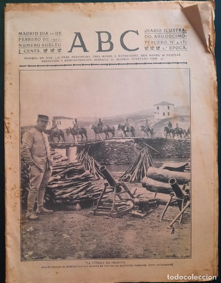 Coleccionismo de Revistas y Peri&oacute;dicos: ABC N⁰ 4251 10-FEBRERO 1917 - I GUERRA MUNDIAL (VER FOTOS). LA GUERRA EN ORIENTE.