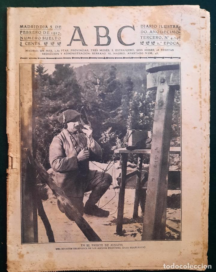 Coleccionismo de Revistas y Peri&oacute;dicos: ABC N⁰ 4246 05-FEBRERO 1917 - I GUERRA MUNDIAL (VER FOTOS). EN EL FRENTE DE ALSACIA.