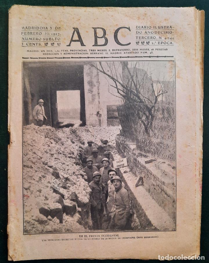 Coleccionismo de Revistas y Peri&oacute;dicos: ABC N⁰ 4244 03-FEBRERO 1917 - I GUERRA MUNDIAL (VER FOTOS). EN EL FRENTE OCCIDENTAL.