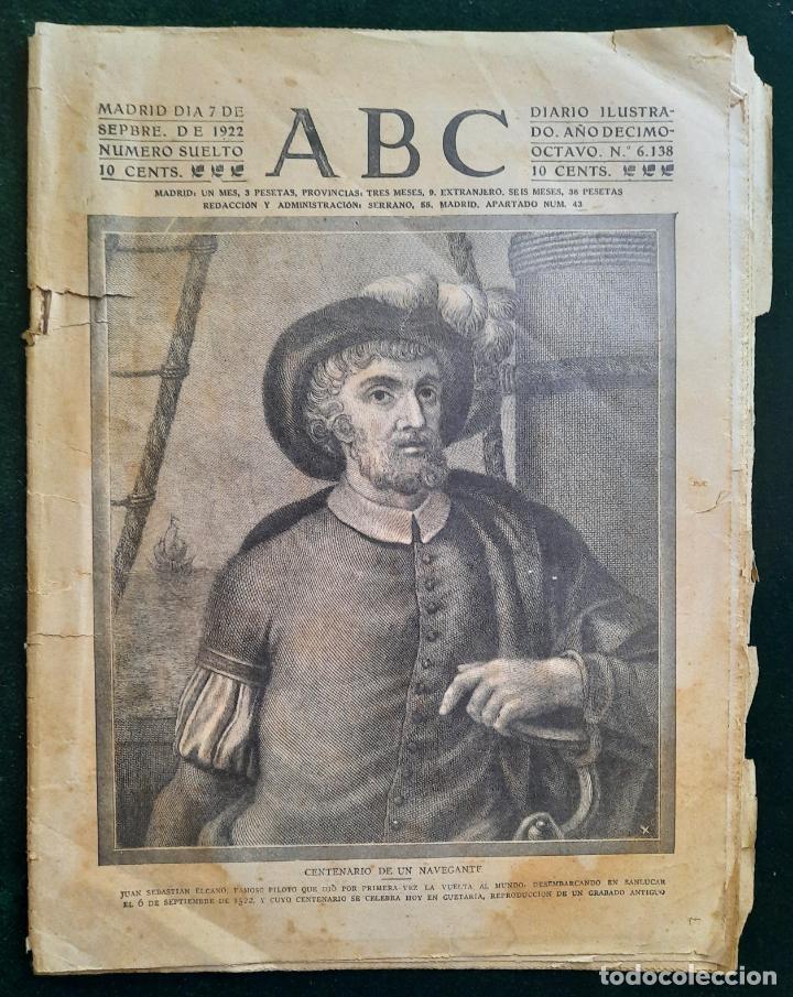 Coleccionismo de Revistas y Peri&oacute;dicos: ABC N⁰ 6138 07-SEPTIEMBRE-1922 - I GUERRA MUNDIAL (VER FOTOS). CENTENARIO DE JUAN SEBASTIAN EL CANO.