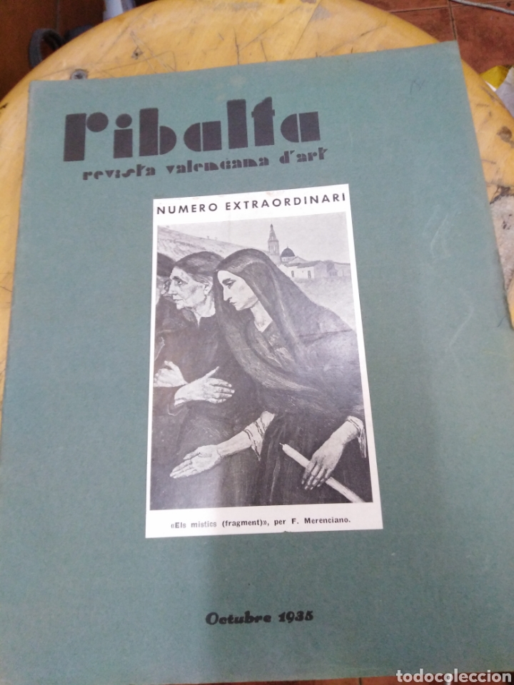 Collezionismo di Riviste e Giornali: REVISTA RIBALTA REVISTA VALENCIANA D'ART - N&Uacute;MERO EXTRAORDINARI OCTUBRE 1935