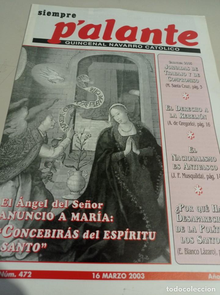 Coleccionismo de Revistas y Peri&oacute;dicos: REVISTA SIEMPRE P'ALANTE QUINCENAL NAVARRO CAT&Oacute;LICO N&ordm; 472 REF. UR GAR