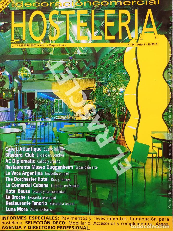 Sammeln von Zeitschriften und Zeitungen: ANTIG&Uuml;A REVISTA - DECORACION COMERCIAL - HOSTELERIA - NUMERO 14 - A&Ntilde;O 2002