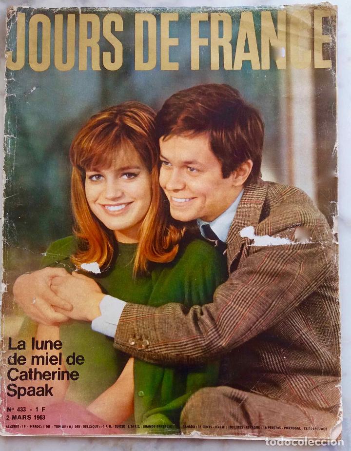 Coleccionismo de Revistas y Peri&oacute;dicos: JOURS DE FRANCE N&ordm; 433 MARS 1963. LUNE DE MIEL DE CATHERIN SPAAK, MODA. REVISTA EN FRANC&Eacute;S