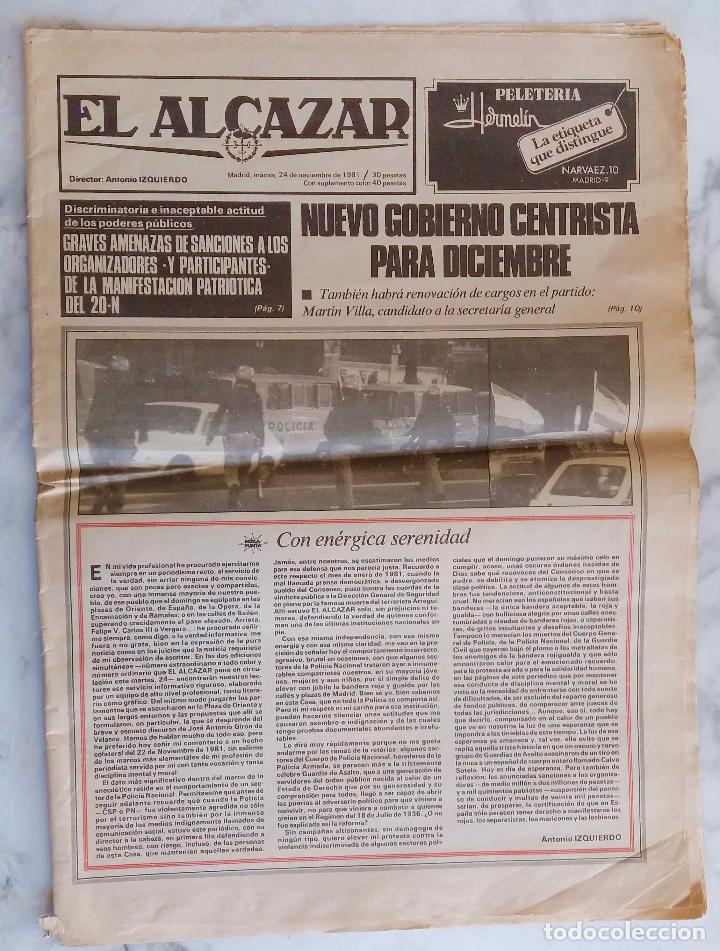 Coleccionismo de revistas y peri&oacute;dicos: EL ALC&Aacute;ZAR 24 DE NOVIEMBRE 1981. NUEVO GOBIERNO CENTRISTA, MANIFESTACI&Oacute;N 20 N. PERI&Oacute;DICO, DIARIO