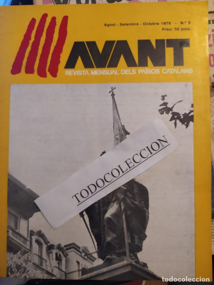 Sammeln von Zeitschriften und Zeitungen: AVANT REVISTA DELS PAISOS CATALANS NUM.5 OCT 78, CARLES ESPINALT, HERIBERT BARRERA, RAFAEL CASANOVA