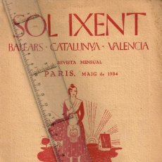 Coleccionismo de Revistas y Periódicos: 1933/34 LOTE 3 ”SOL IXENT” Nº 2,3 I 8 BALEARS - CATALUNYA - VALENCIA REVISTA MENSUAL - PARIS