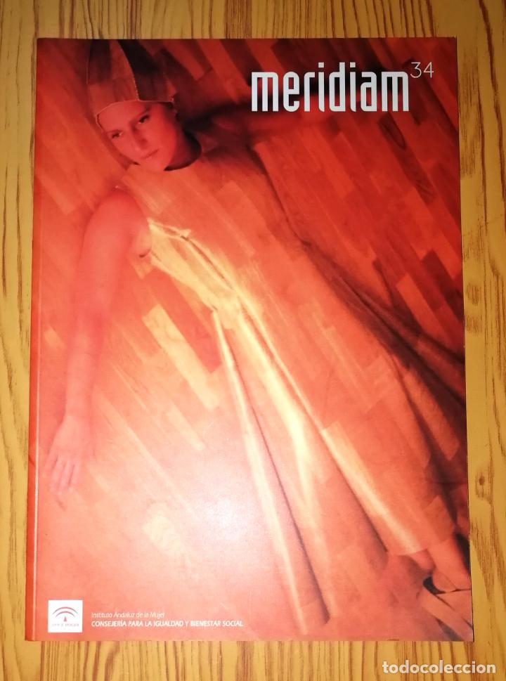 Sammeln von Zeitschriften und Zeitungen: MERIDIAM. N&ordm; 34, Tercer Trimestre, A&ntilde;o 2004. - Instituto Andaluz de la Mujer