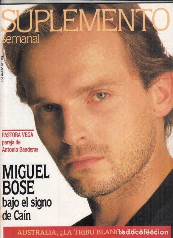 Coleccionismo de Revistas y Peri&oacute;dicos: REVISTA SUPLEMENTO SEMANAL N&ordm; 280 A&Ntilde;O 1993. MIGUEL BOSE. PASTORA VERA.