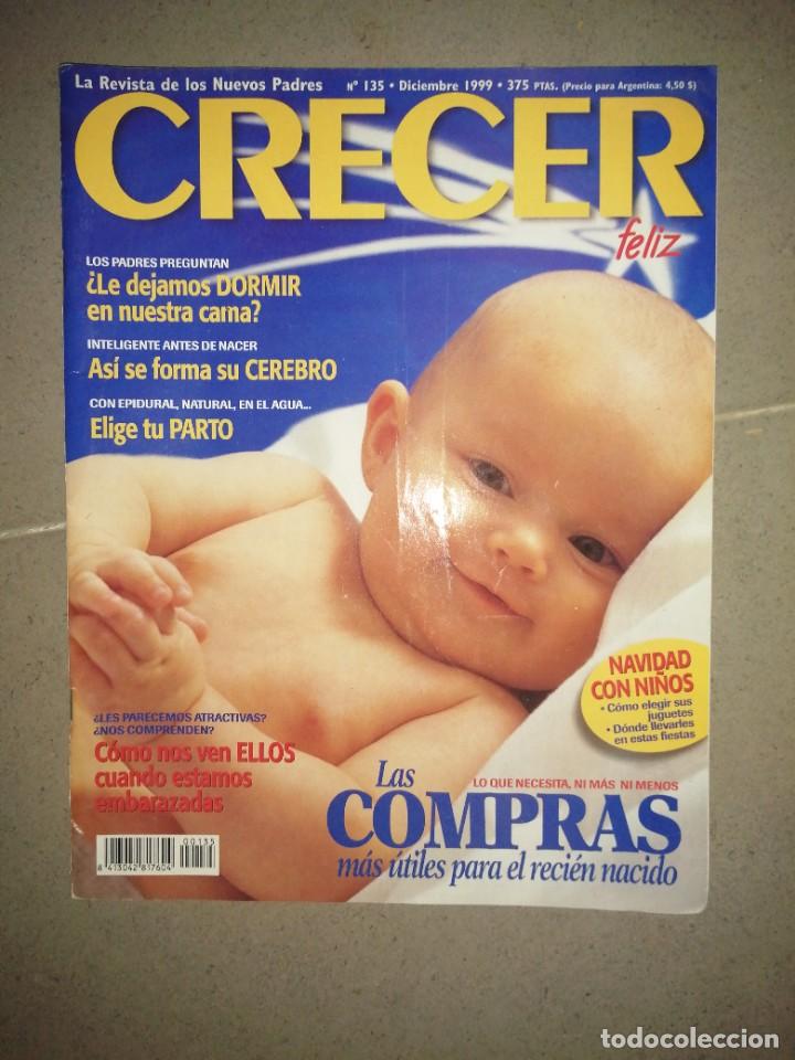 Coleccionismo de revistas y peri&oacute;dicos: Revista CRECER FELIZ ni&ntilde;os beb&eacute;s hijos madres padres N&deg; 135 a&ntilde;o 1999 embarazo parto beb&eacute;