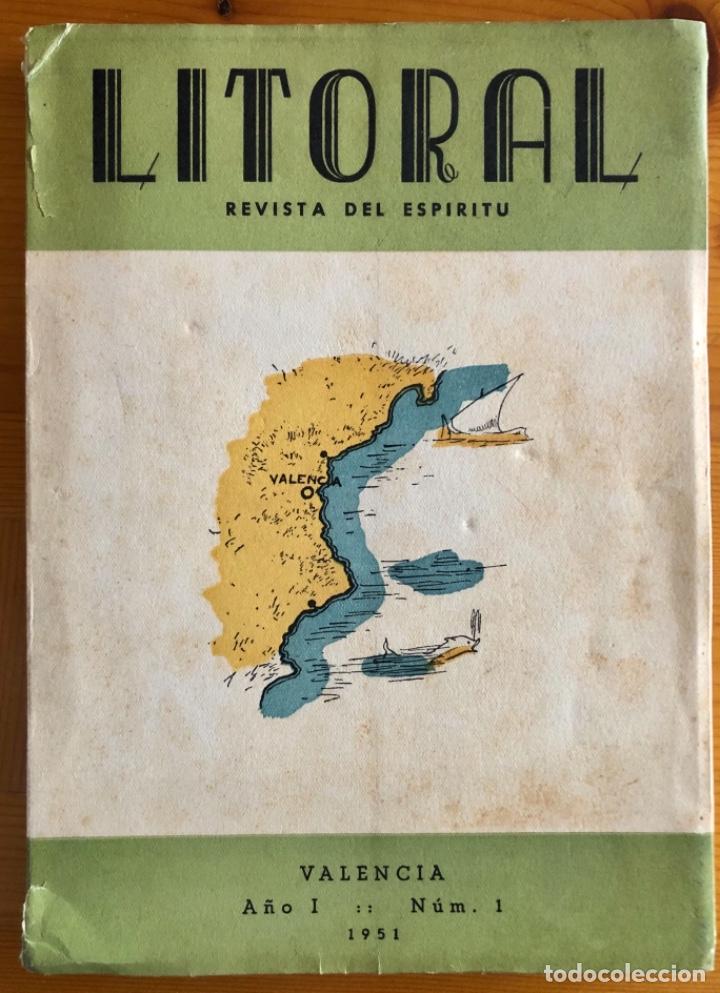 Sammeln von Zeitschriften und Zeitungen: VALENCIA- LITORAL- REVISTA DEL ESPIRITU- A&Ntilde;O I- N&ordm; 1 - A&Ntilde;O 1951