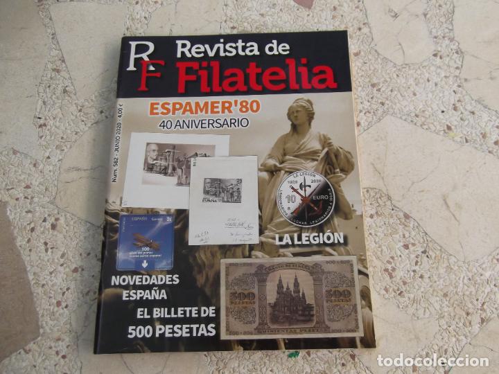 Coleccionismo de revistas y peri&oacute;dicos: revista de filatelia n&ordm; 582, 2020, el billete de 500 pesetas, la legion, espamer 80