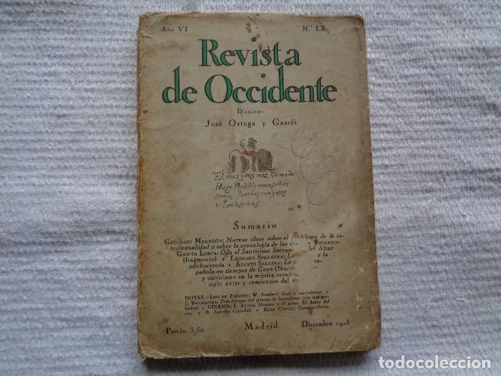 Coleccionismo de Revistas y Peri&oacute;dicos: REVISTA DE OCCIDENTE. A&Ntilde;O VI. N&ordm; LXVI. 1928. LORCA-MARA&Ntilde;&Oacute;N- SPRANGER-A. SALAZAR-AYALA- CHACEL.