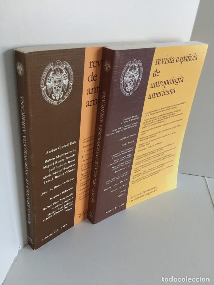 Colecionismo de Revistas e Jornais: REVISTA ESPA&Ntilde;OLA DE ANTROPOLOG&Iacute;A AMERICANA. N&ordm;XIX-1989, N&ordm;27-1997. UNIVERSIDAD COMPLUTENSE DE MADRID
