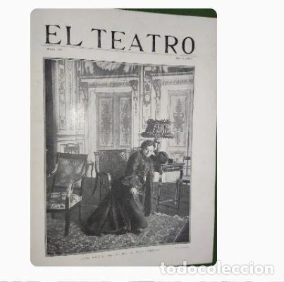 Coleccionismo de revistas y peri&oacute;dicos: REVISTA &rdquo;EL TEATRO&rdquo; ENERO 1903-DICIEMBRE 1904
