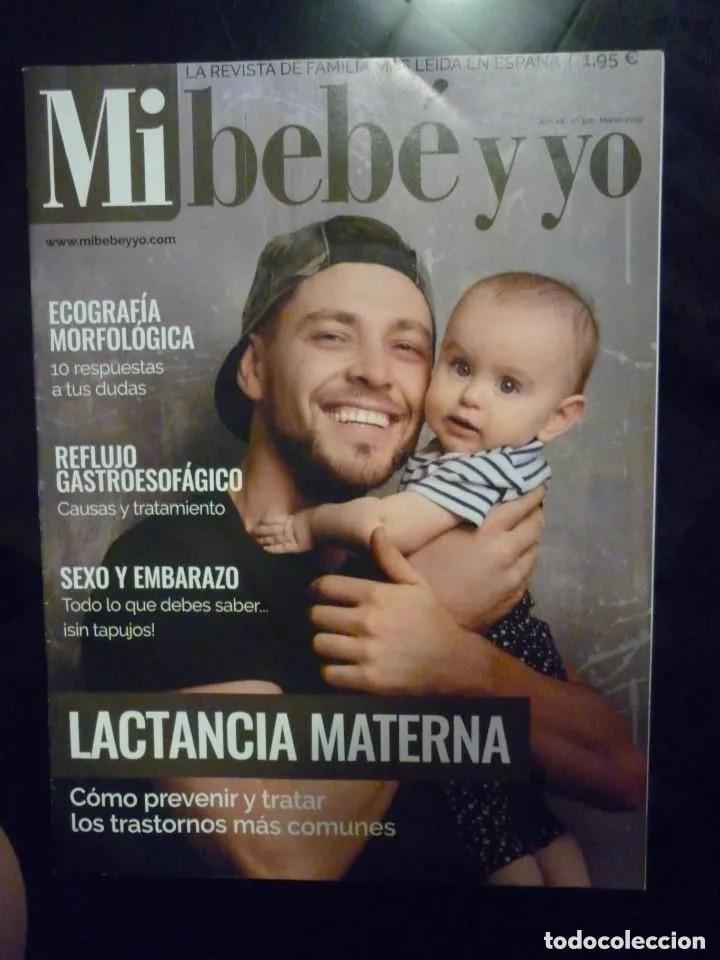 Coleccionismo de revistas y peri&oacute;dicos: Revista Mi beb&eacute; y yo - Marzo 2019