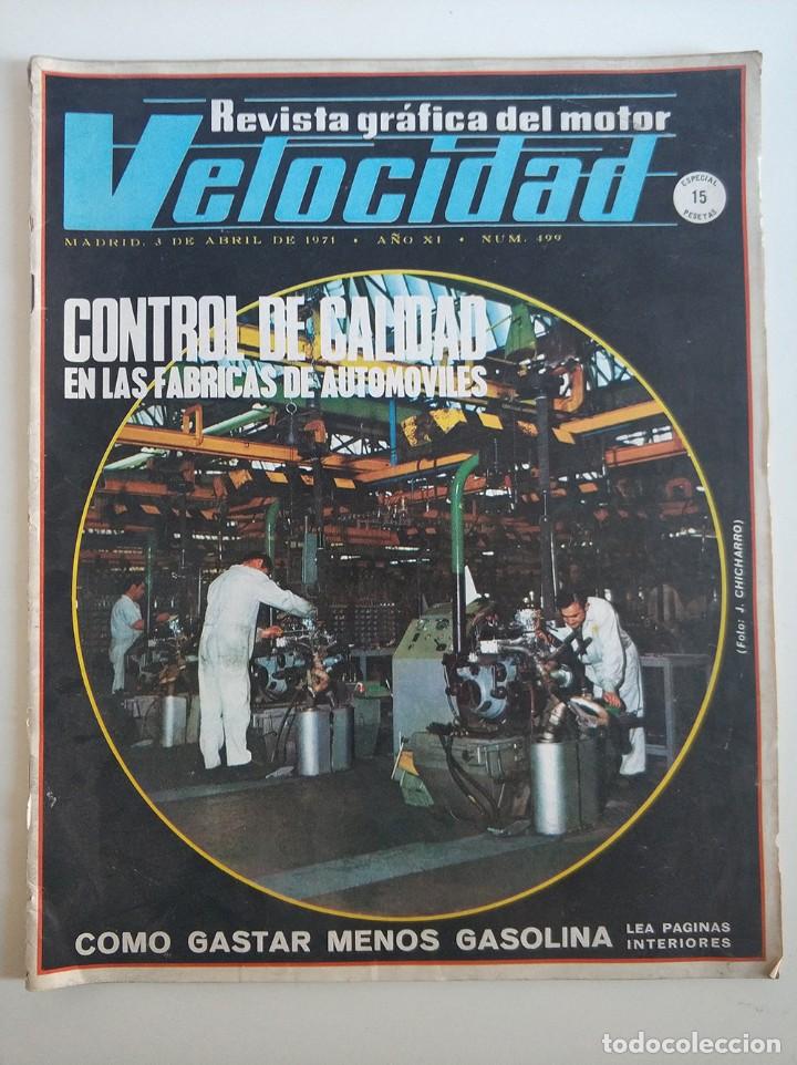 Coleccionismo de Revistas y Peri&oacute;dicos: Revista Velocidad 499 - A&ntilde;o 1971 Incluye poster