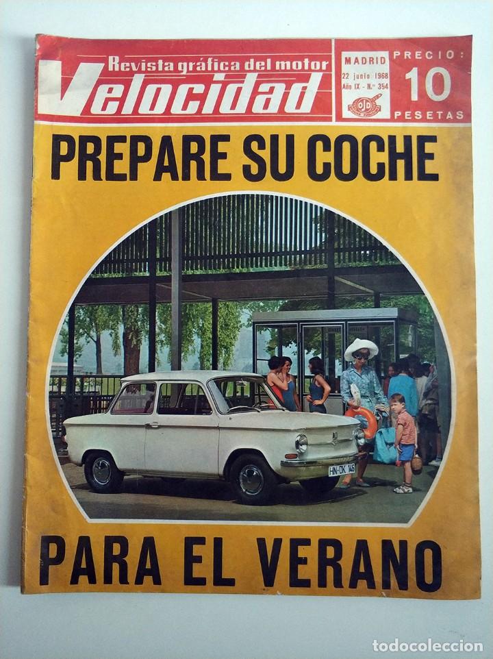 Coleccionismo de Revistas y Peri&oacute;dicos: Revista Velocidad num 354 leyland mandator, fab1 guardianes del espacio, jarama, cuesta tibidabo