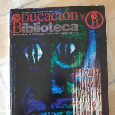 Coleccionismo de Revistas y Periódicos: REVISTA EDUCACIÓN Y BIBLIOTECA Nº 113 - LITERATURA INFANTIL Y JUVENIL DE TERROR