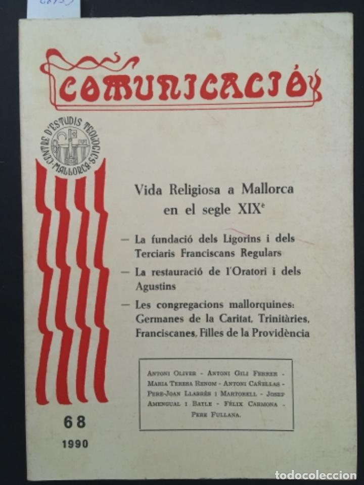 Collezionismo di Riviste e Giornali: VIDA RELIGIOSA A MALLORCA EN EL SEGLE XIX, REVISTA COMUNICACIO 68 1990
