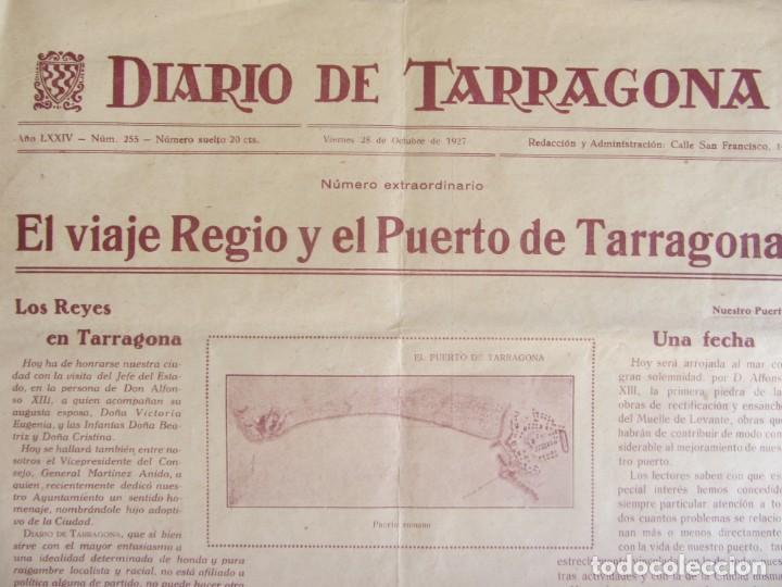 Coleccionismo de revistas y peri&oacute;dicos: DIARIO DE TARRAGONA. 28/10/1927 N&Uacute;MERO EXTRAORDINARIO EL VIAJE REGIO Y EL PUERTO DE TARRAGONA