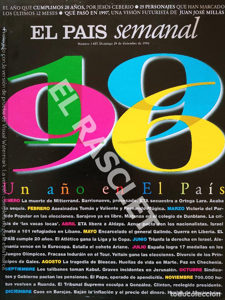Coleccionismo de Revistas y Peri&oacute;dicos: ANTIG&Uuml;A REVISTA- SEMANAL EL PAIS NUMERO 1057 - DICIEMBRE 1996
