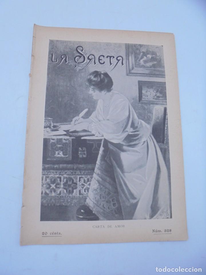 Collection Magazines and Newspapers: LA SAETA. SEMANARIO ILUSTRADO. N&ordm; 328. 4 MARZO 1897. CARTA DE AMOR. VER FOTOS. LEER.