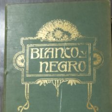Coleccionismo de Revistas y Periódicos: TOMO BLANCO Y NEGRO 1ER SEMESTRE.HUNDIMIENTO DEL TITANIC.