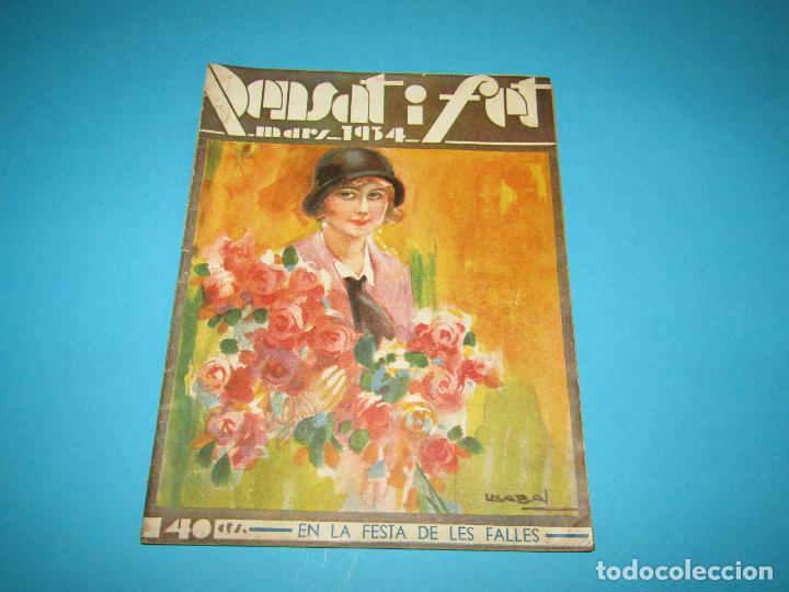 Collectionnisme de Revues et Journaux: Antigua Revista de Fallas * PENSAT I FET * Marzo del A&ntilde;o 1934