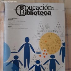Coleccionismo de Revistas y Periódicos: REVISTA EDUCACIÓN Y BIBLIOTECA Nº 182 - LECTURA FÁCIL, LECTURA PARA TODOS