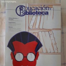 Coleccionismo de Revistas y Periódicos: REVISTA EDUCACIÓN Y BIBLIOTECA Nº 181 - LOS PEQUEÑOS GRANDES LECTORES