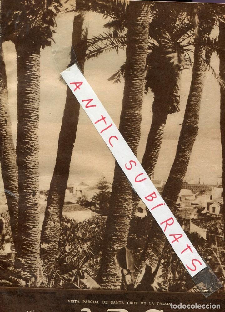 Coleccionismo de Revistas y Peri&oacute;dicos: ABC A&Ntilde;O 1929 SANTA CRUC DE LA PALMA DRAGO BRE&Ntilde;A ALTA VILLALAR MONTE DE LA HORCA VIRGEN DE ICIAR