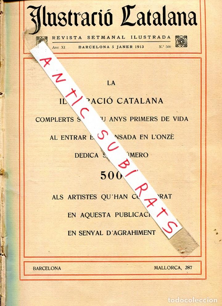 Sammeln von Zeitschriften und Zeitungen: ILUSTRACIO CATALANA NUMERO 500 PITURA CATALANA 1913 ATCHE BERGA CABANYES LLEVARIAS TORRES GARCIA