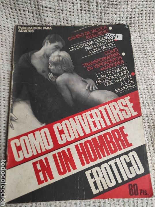 Coleccionismo de revistas y peri&oacute;dicos: DS DOSSIER SEXUAL COMO CONVENTIRSE EN UN HOMBRE EROTICO - revista de sexualidad de la epoca A&Ntilde;OS 70